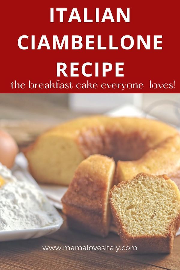 Photo of Italian ciambellone with text: Italian ciambellone recipe, the breakfast cake everyone loves