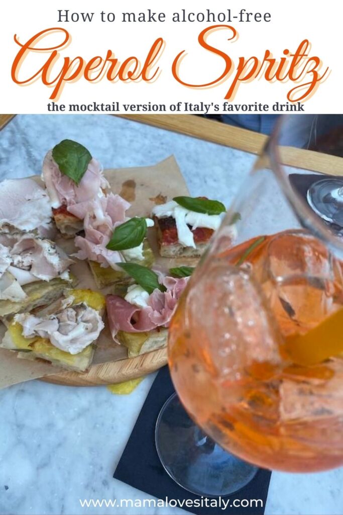 Glass of non alcoholic aperol spritz with food and text: how to make alcohol free Aperol Spritz, the mocktails version of Italy's favorite drink