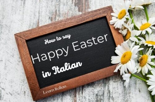 blackboard with daysies and text: How to say happy Easter in Italian, learn Italian