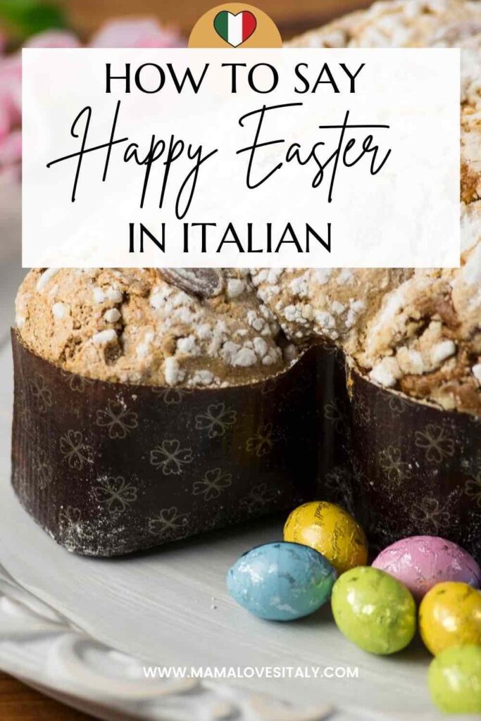 How to say Happy Easter in Italian | Mama Loves Italy