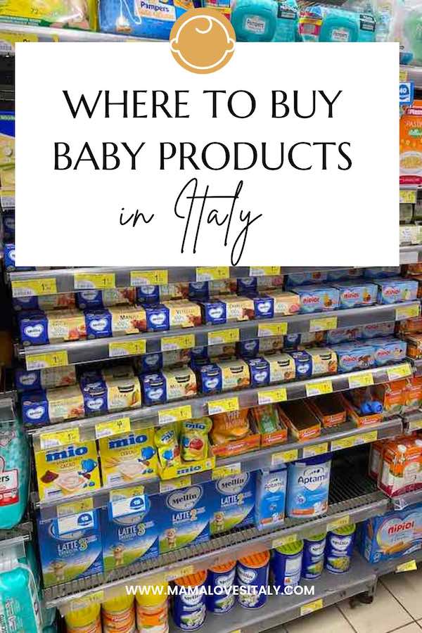 Photo of baby products in Italian supermarket with text: where to buy baby products in Italy 