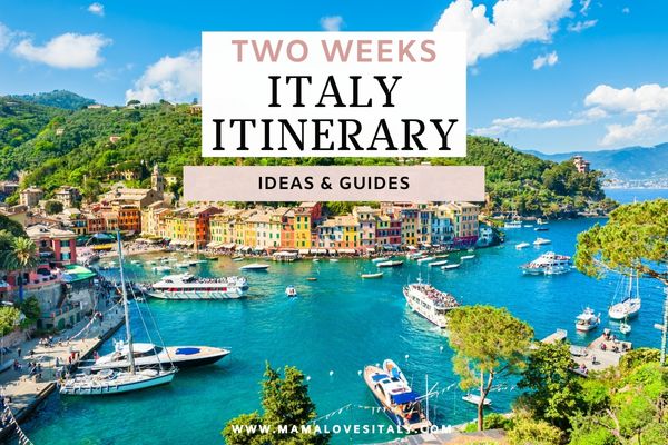 Image of Portofino with text: two weeks Italy itinerary ideas and guides